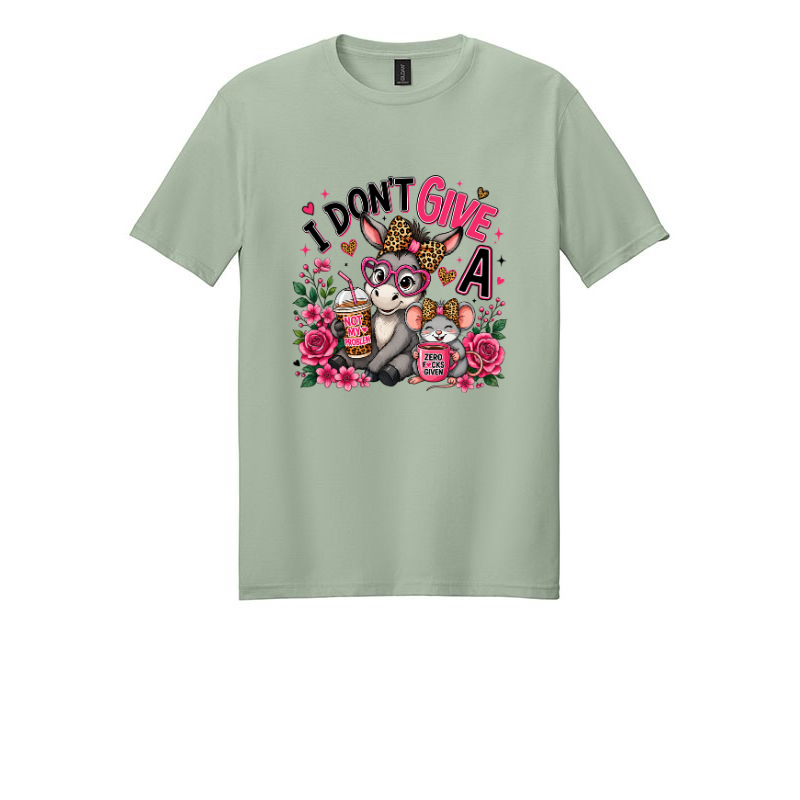 I don't give a. Tshirt.